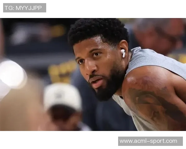 乔治单场三分球表现追平历史锋线传奇三人并列第一